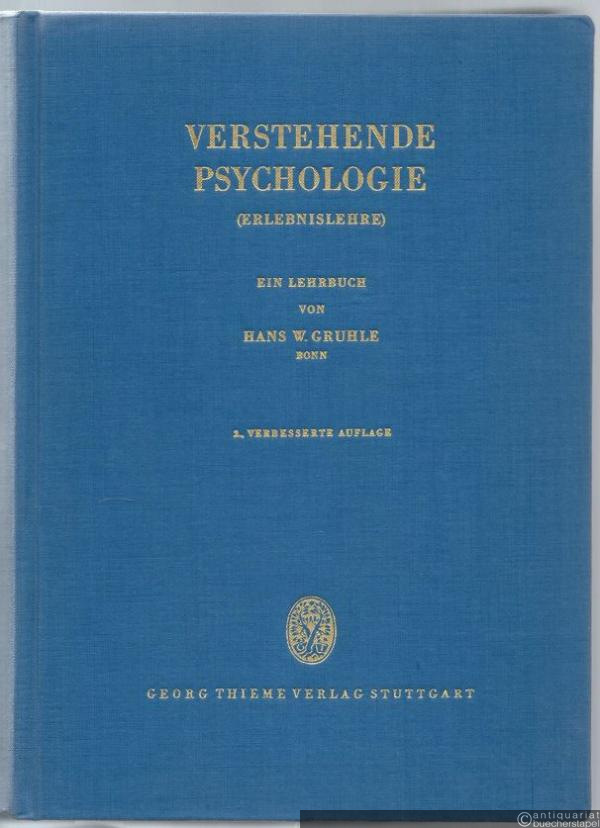  - Verstehende Psychologie (Erlebnislehre). Ein Lehrbuch.