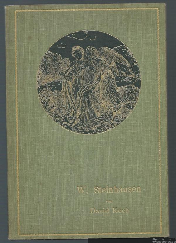  - Wilhelm Steinhausen. Ein deutscher Künstler.
