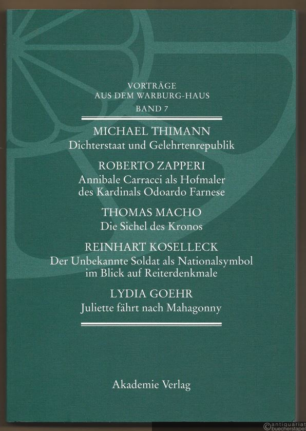  - Vorträge aus dem Warburg-Haus, Band 7.
