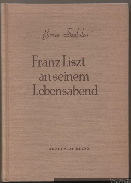  - Franz Liszt an seinem Lebensabend.