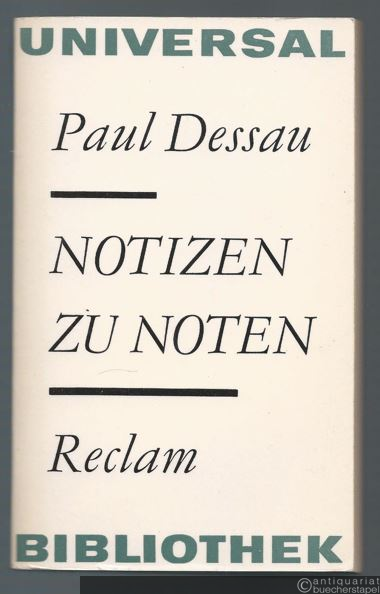  - Notizen zu Noten (= Reclams Universal-Bibliothek, Band 571).