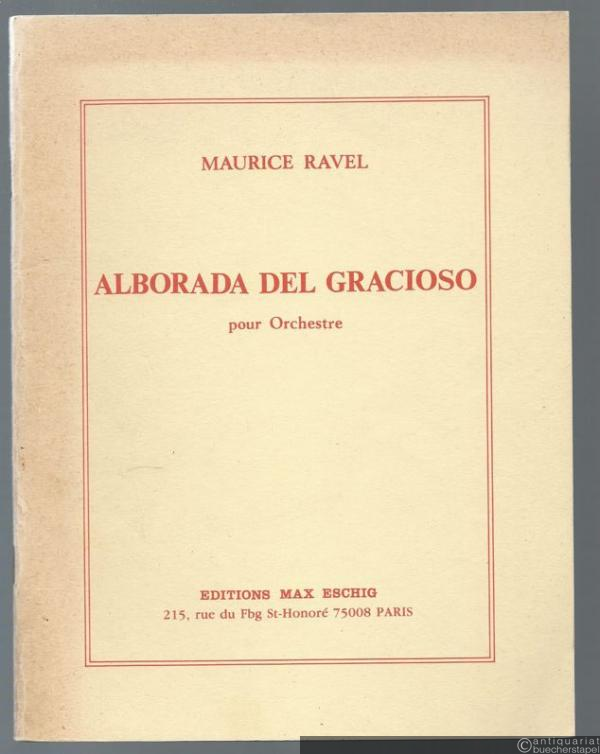  - Alborada de gracioso pour orchestre. Partition d'orchestre in 16.
