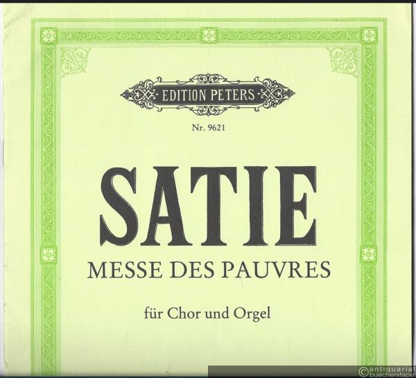  - Messe des pauvres / Armenmesse / Pauper's mass für Chor und Orgel (= Edition Peters, Nr. 9621). Orgelpartitur.