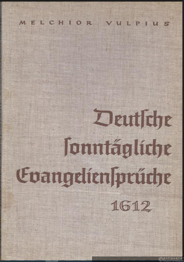  - Deutsche sonntägliche Evangeliensprüche von Advent bis Trinitatis 1612.