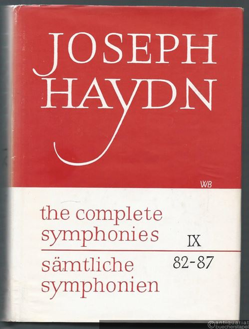  - Symphonien IX (82 - 87) (= Joseph Haydn. Kritische Ausgabe sämtlicher Symphonien / Critical edition of the complete symphonies. Philharmonia No. 597). Partitur.