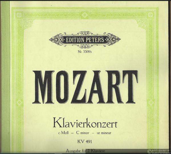  - Konzert c-Moll (KV 491) / Konzert für Klavier und Orchester (= Edition Peters, Nr. 3309h). Ausgabe für zwei Klaviere.