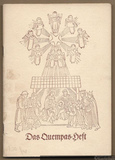  - Das Quempas-Heft. Auslese deutscher Weihnachtslieder.