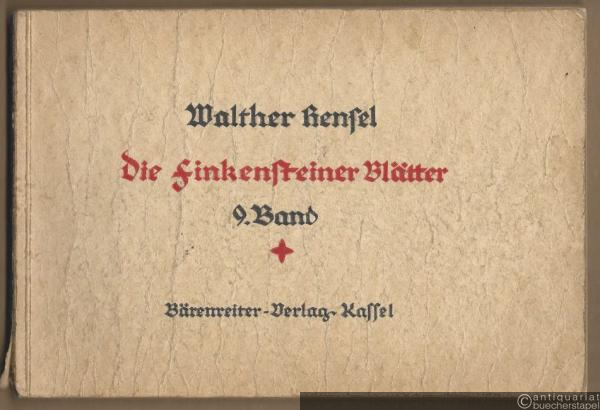 - Die Finkensteiner Blätter. Ein lebendiges Liederbuch für Jugend und Volk. 9. Band.