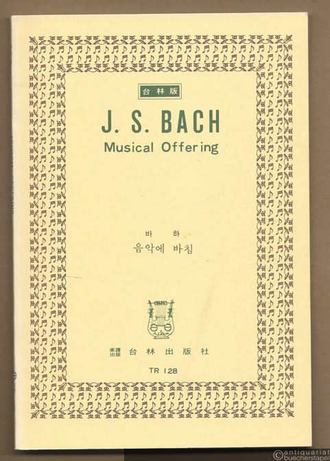  - Musical Offering [BWV 1079] (= TR 128).