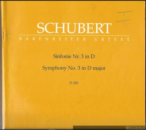  - Sinfonie Nr. 3 in D / Symphony No. 3 in D major. D 200 (= Urtext der Neuen Schubert-Ausgabe, BA 5603). Partitur / Score.