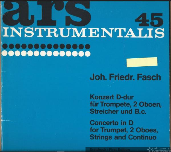  - Konzert D-Dur für Trompete in D (Clarino), 2 Oboen, Streicher und Basso continuo / Concert D-major for Trumpet in D (Clarino), 2 Oboes, Strings and Continuo (= ars instrumentalis 45. Ed. Nr. 622 P). Partitur / Score.