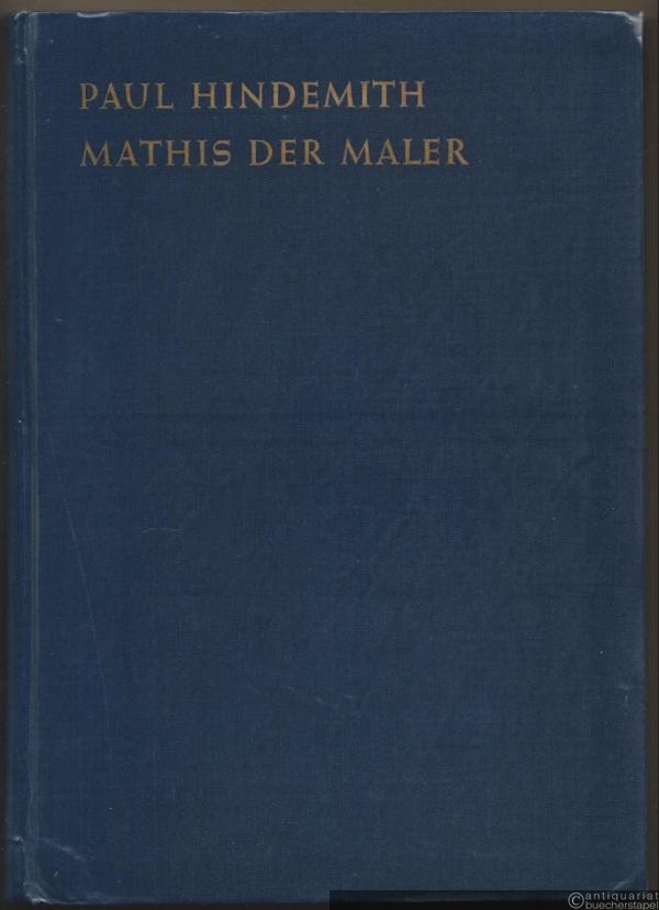  - Mathis der Maler. Oper in sieben Bildern (= Edition Schott, Nr. 4575). Studien-Partitur.