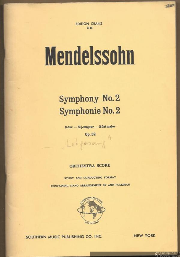  - Symphony No. 2 / Symphonie No. 2 B dur - Sib majeur - B flat major, Op. 52 (= Edition Cranz 2145). Orchestra score.
