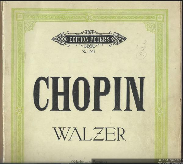  - Walzer (= Edition Peters, Nr. 1901).
