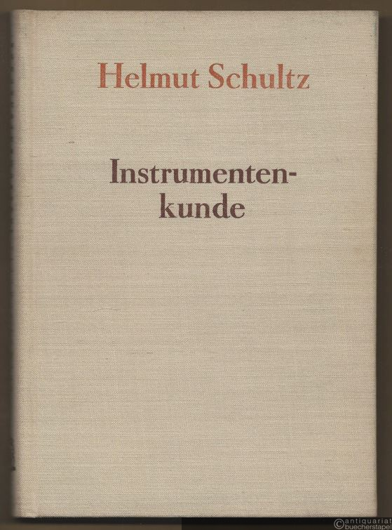  - Instrumentenkunde.