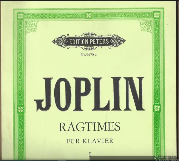  - Ragtimes für Klavier / for piano. 1. Band / Vol. I (= Edition Peters, Nr. 9678a).