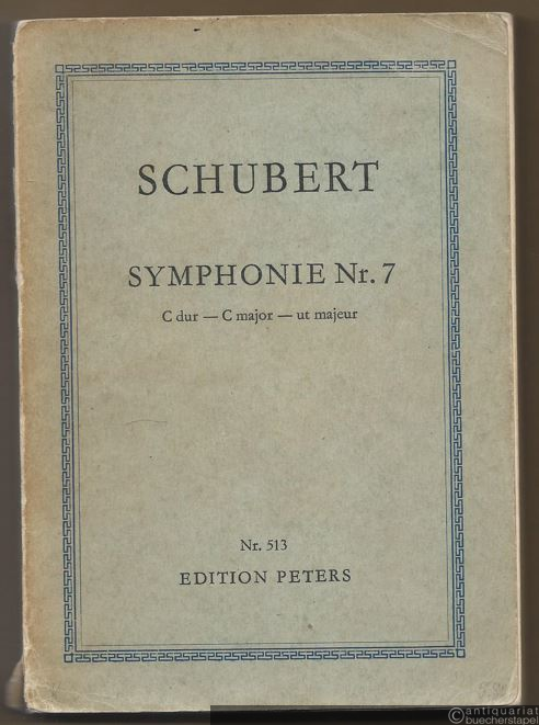  - Symphonie Nr. 7 C-Dur [bzw. 8 od. 9, D 944] (= Edition Peters, Nr. 513). Taschenpartitur.