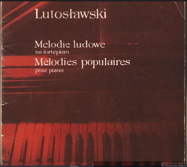  - Melodie ludowe na fortepian / Melodies populaires pour piano (= PWM Edition).