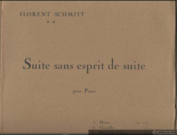  - Pecoree de Calabre, Op. 89 No. 3 (= Suite sans esprit de suite pour piano, III).