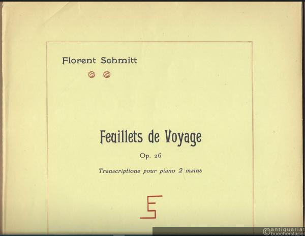  - Marche burlesque (pas de parade), Op. 26 No. 4 (= Feuillets de Voyage, Op. 26. Transcriptions pour piano 2 mains, IV).