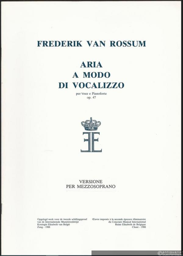  - Aria a modo di vocalizzo per voce e pianoforte, Opus 47 (1987). Versione per Mezzosoprano.
