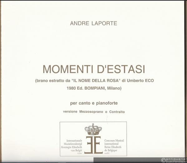  - Momenti d'estasi (brano estratto da "Il nome della rosa" di Umberto Eco, 1980 Ed. Bompiani, Milano), per canto e pianoforte. Versione Mezzosoprano o Contralto.
