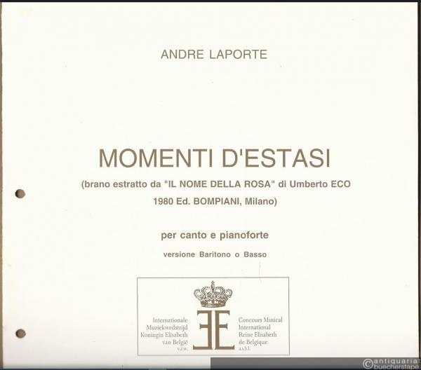  - Momenti d'estasi (brano estratto da "Il nome della rosa" di Umberto Eco, 1980 Ed. Bompiani, Milano), per canto e pianoforte. Versione Baritono o Basso.