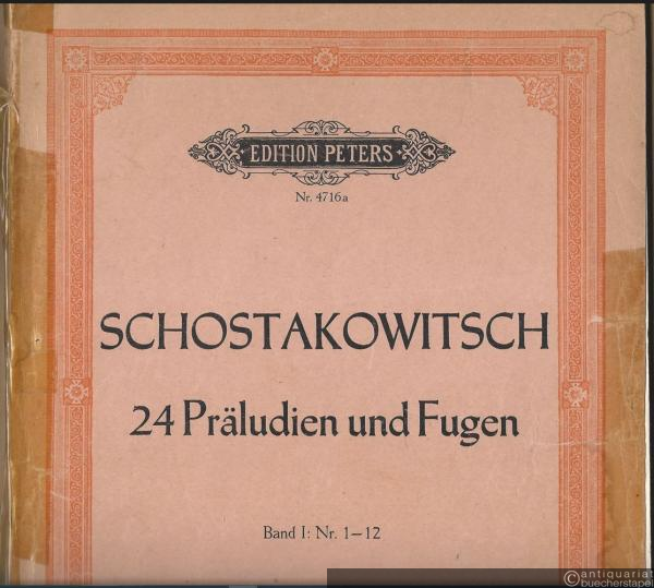  - Vierundzwanzig Präludien und Fugen für Klavier Opus 87. Band I: Nr. 1-12 (= Edition Peters, Nr. 4716a).