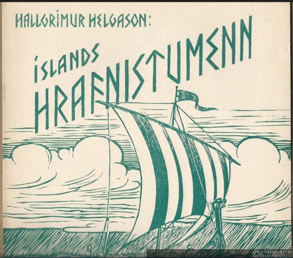  - Islands hrafnistumenn (Magnus Stefansson) [3 Fassungen in 1 Heft].