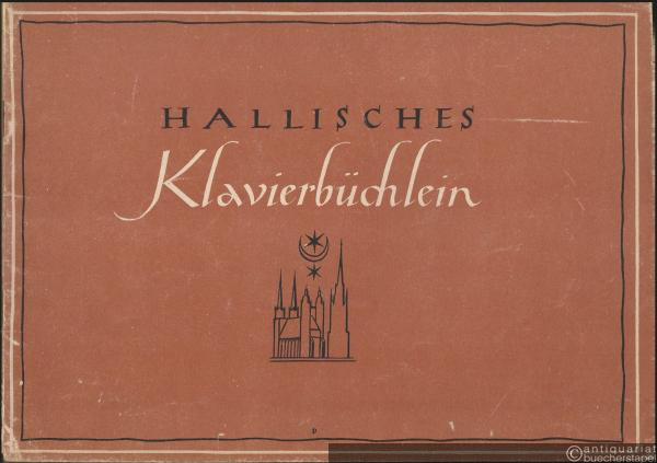  - Hallisches Klavierbüchlein.