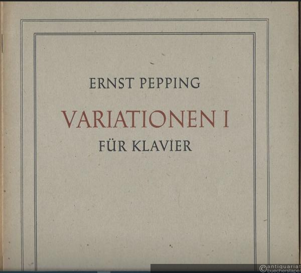  - Variationen I für Klavier (= Bärenreiter-Ausgabe 2254).