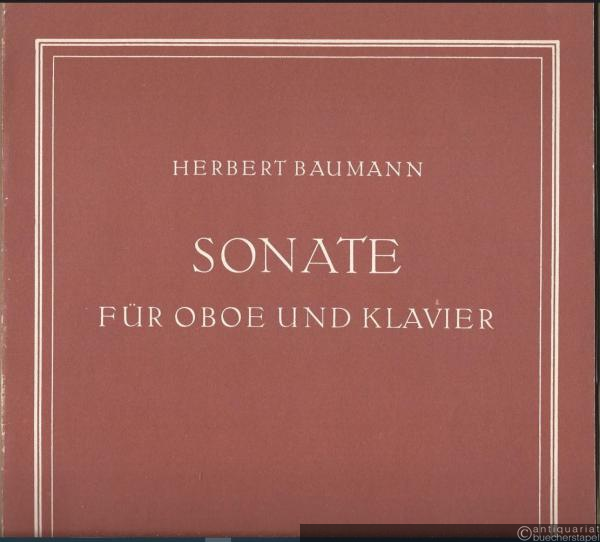  - Sonate für Oboe und Klavier (oder ein anderes Melodieinstrument) (1951) (= Collection Litolff, Nr. 5619).