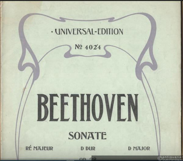  - Sonate D-Dur / Re majeur / D major Op. 28 (= Universal-Edition, No. 4024). Piano solo.