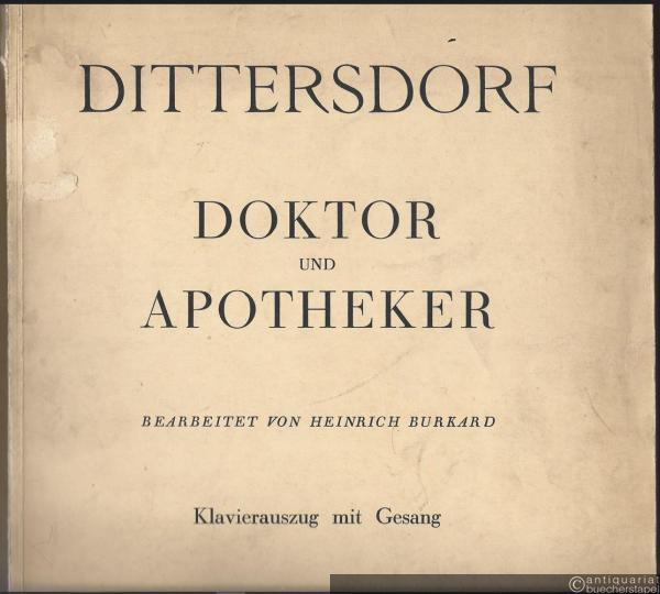  - Doktor und Apotheker. Komische Oper in 3 Akten (= Universal-Edition, No. 10.295). Klavierauszug mit Gesang.