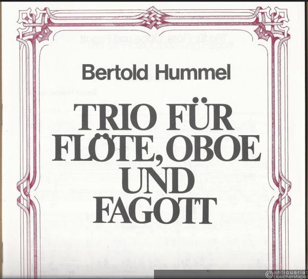  - Trio für Flöte, Oboe und Fagott, Opus 60. Partitur und Stimmen.