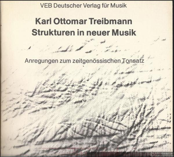  - Strukturen in neuer Musik. Anregungen zum Tonsatz (= DVfM 30039).