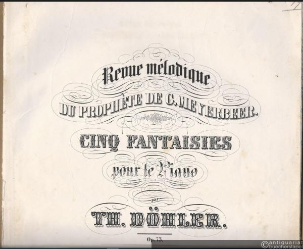  - Cinq fantaisies pour le piano, Op. 73, No. III (= Revue melodique du Prophete de G. Meyerbeer, 3).