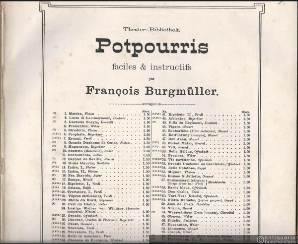  - Les Huguenots (Giac. Meyerbeer). Potpourri pour piano a deux mains, arr. p. Franc. Burgmüller (= Theater-Bibliothek. Potpourris faciles & instructifs par Francois Burgmüller, 9).