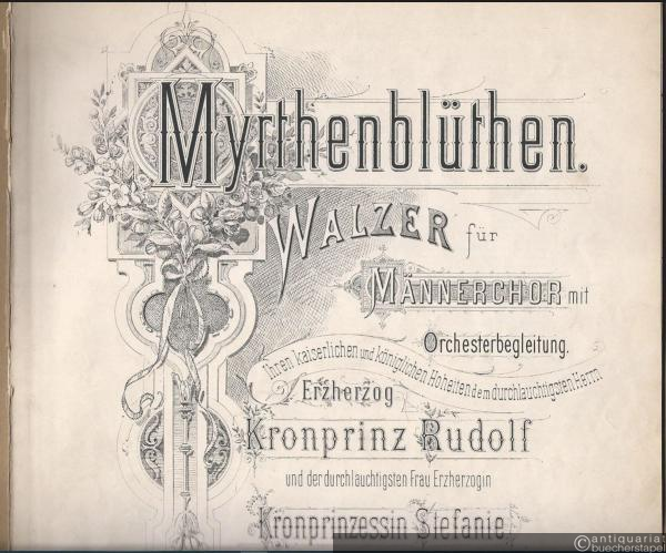  - Myrthenblüthen, Op. 395. Walzer für Männerchor mit Orchesterbegleitung. Für Piano allein.