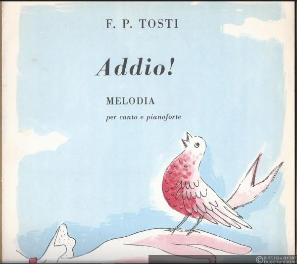  - Addio! Melodia per canto e pianoforte.