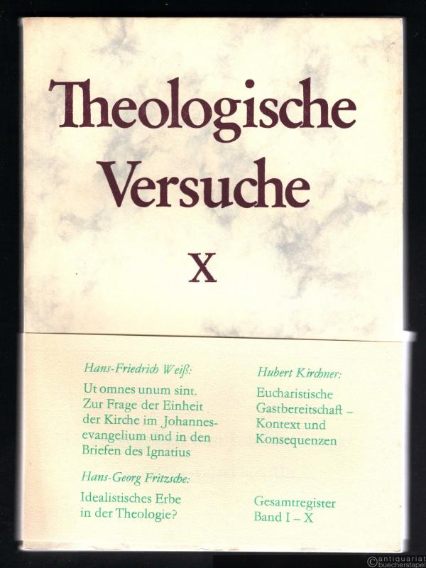  - Theologische Versuche X.