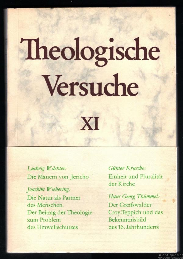 - Theologische Versuche XI.