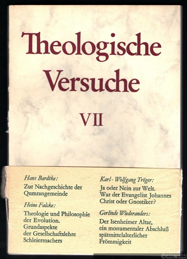  - Theologische Versuche VII.