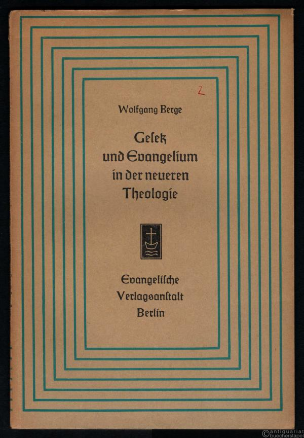 - Gesetz und Evangelium in der neueren Theologie. Interpretation einer theologischen Kontroverse (= Aufsätze und Vorträge zur Theologie und Religionswissenschaft, Heft 2).