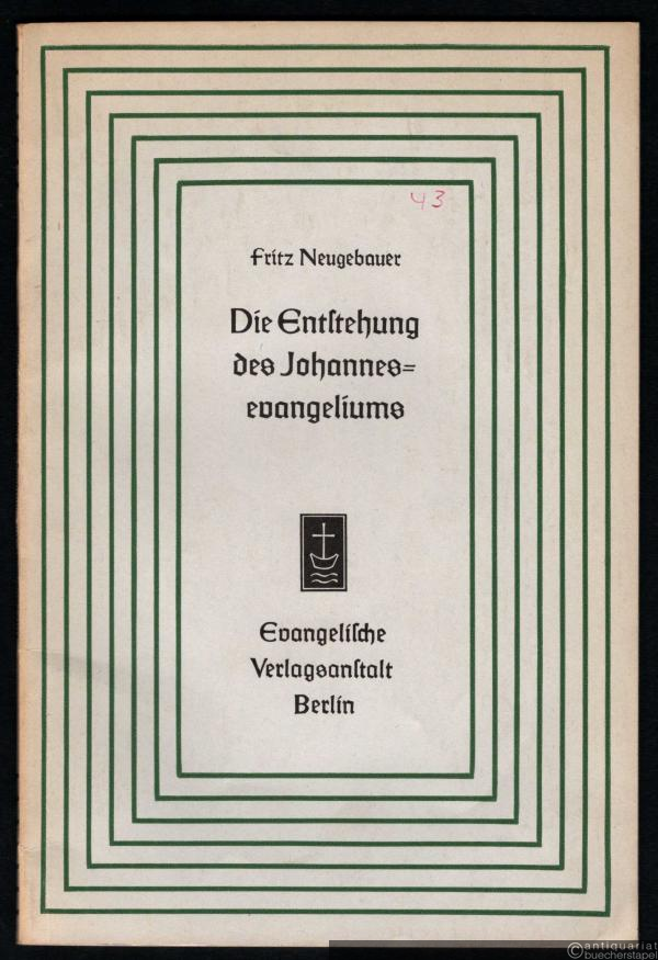  - Die Entstehung des Johannesevangeliums. Altes und Neues zur Frage seines historischen Ursprungs (= Aufsätze und Vorträge zur Theologie und Religionswissenschaft, Heft 43).