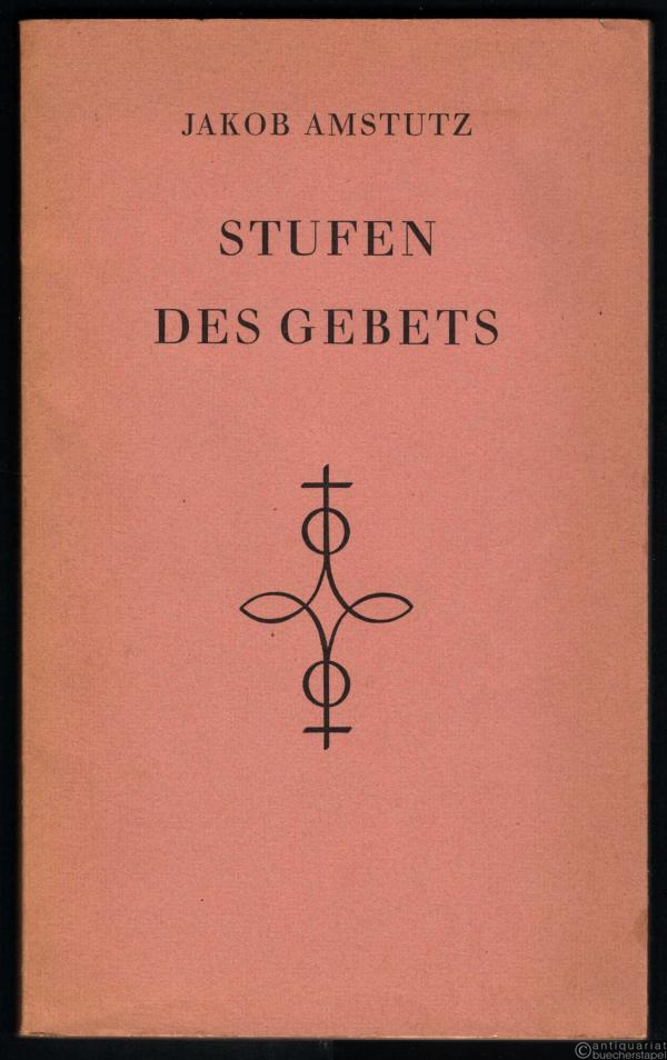  - Stufen des Gebets.