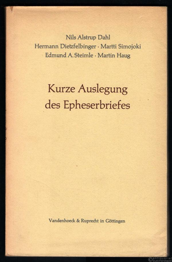  - Kurze Auslegung des Epheserbriefes.