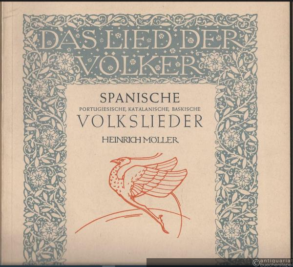  - Spanische (portugiesische, katalanische, baskische) Volkslieder (= Das Lied der Völker, Edition Schott 556).
