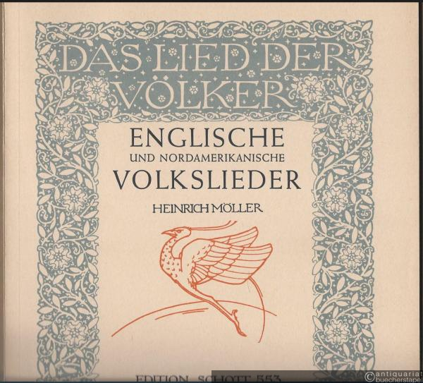  - Englische und nordamerikanische Volkslieder (= Das Lied der Völker, Edition Schott 553).