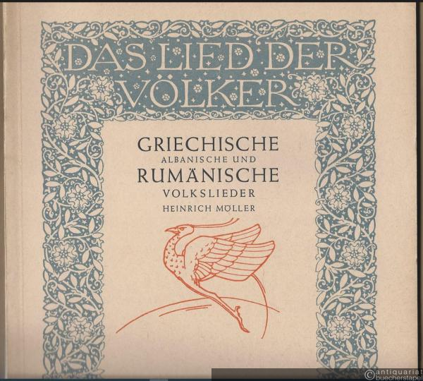  - Griechische, albanische und rumänische Volkslieder (= Das Lied der Völker, Edition Schott 559).